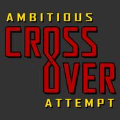 Podcast Ambitious Crossover Attempt