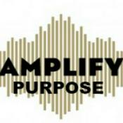 Podcast Amplify purpose