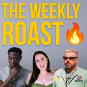 Podcast The Weekly Roast