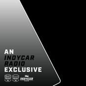 Podcast An INDYCAR Radio Exclusive