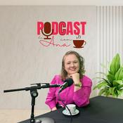 Podcast Ana com Café