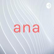 Podcast ana