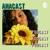 Podcast Anacast