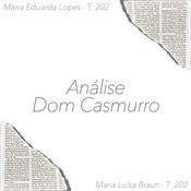 Podcast Análise - Dom Casmurro