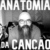 Podcast Anatomia da Canção