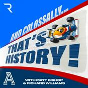 Podcast And Colossally That's History!
