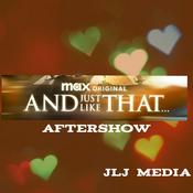 Podcast And Just Like That Aftershow