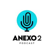 Podcast Anexo2 PodCast