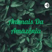 Podcast Animais Da Amazônia