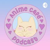 Podcast Anime Café Podcast