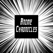 Podcast Anime Chronicles