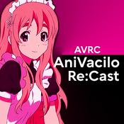Podcast AniVacilo Re:Cast