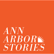 Podcast Ann Arbor Stories | Ann Arbor District Library