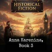 Podcast Anna Karenina, Book 3