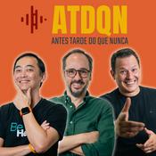 Podcast Antes Tarde do que Nunca Podcast