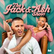 Podcast The Jack & Ash Show