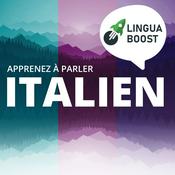 Podcast Apprendre l'italien avec LinguaBoost