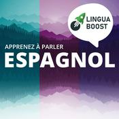 Podcast Apprendre l'espagnol avec LinguaBoost