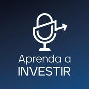 Podcast Aprenda a Investir