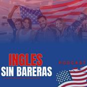 Podcast Ingles Sin Bareras