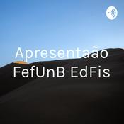 Podcast Apresentação FefUnB EdFis