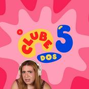Podcast o clube dos 5 com Beta Boechat