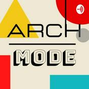 Podcast Arch MODE - Para estudar arquitetura