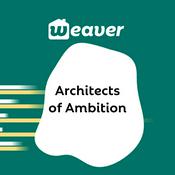 Podcast Architects of Ambition