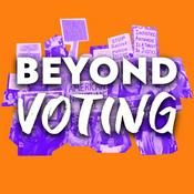Podcast Beyond Voting
