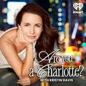 Podcast Are You A Charlotte?