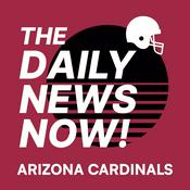 Podcast Arizona Cardinals | The Daily News Now!