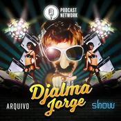 Podcast Arquivo Djalma Jorge Show