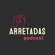 Podcast Arretadas