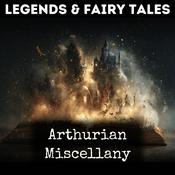 Podcast Arthurian Miscellany