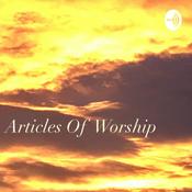 Podcast Articles Of Worship