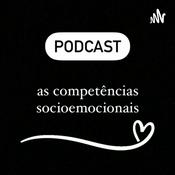 Podcast AS COMPETÊNCIAS SOCIOEMOCIONAIS