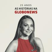 Podcast As Histórias na Globonews