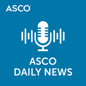 Podcast ASCO Daily News