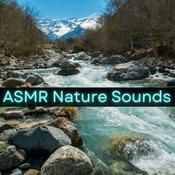 Podcast ASMR Nature Sounds