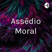 Podcast Assédio Moral