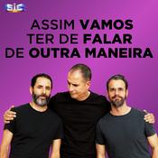 Podcast Assim Vamos Ter de Falar de Outra Maneira