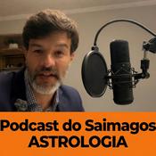 Podcast Astrologia, Mapa Astral, Signos e Horóscopo com Saimagos