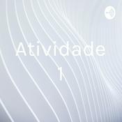 Podcast Atividade 1