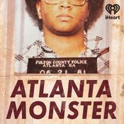 Podcast Atlanta Monster