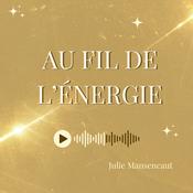 Podcast Au fil de l'énergie : l'invisible les pieds sur terre