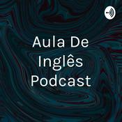 Podcast Aula De Inglês Podcast