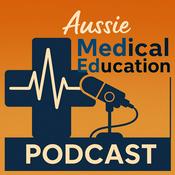 Podcast Aussie Med Ed- Australian Medical Education