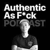 Podcast Authentic As F*ck with Sun Yi