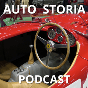 Podcast Auto Storia : Automobile Talk , Facts and Stories about Vintage Cars , Drivers and Racing