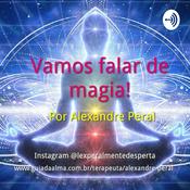 Podcast Vamos falar de Magia?